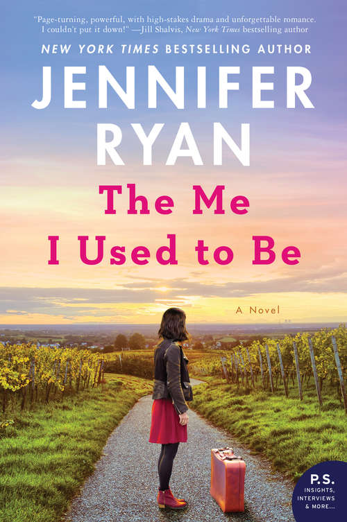 Book cover of The Me I Used to Be: A Novel