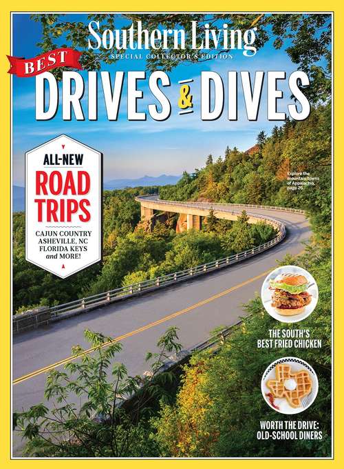Book cover of SOUTHERN LIVING Best Drives & Dives: All-New Road Trips