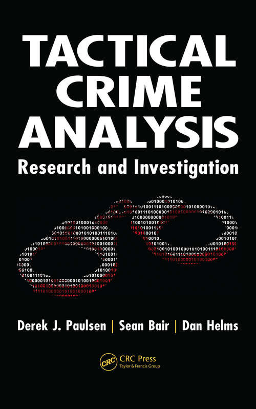 Book cover of Tactical Crime Analysis: Research and Investigation