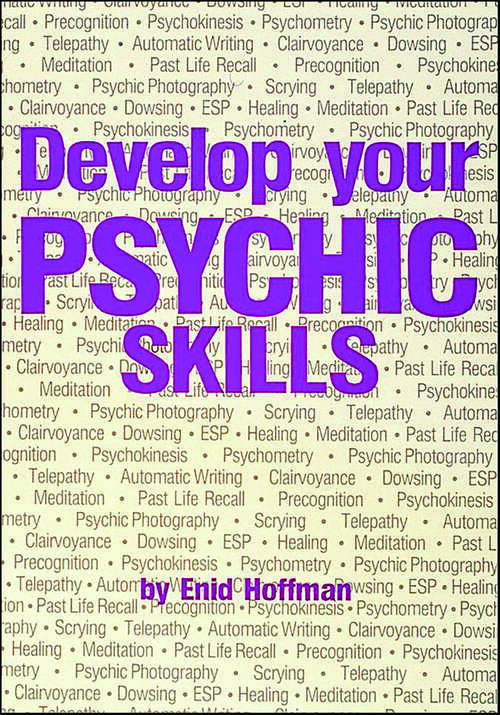 Book cover of Develop Your Psychic Skills