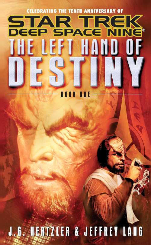 Book cover of The Left Hand Of Destiny: Book One (Star Trek )