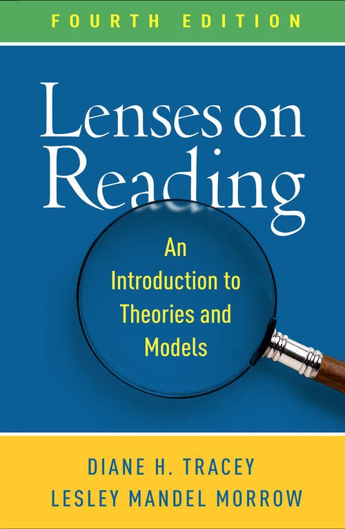 Book cover of Lenses on Reading: An Introduction to Theories and Models (Fourth Edition)