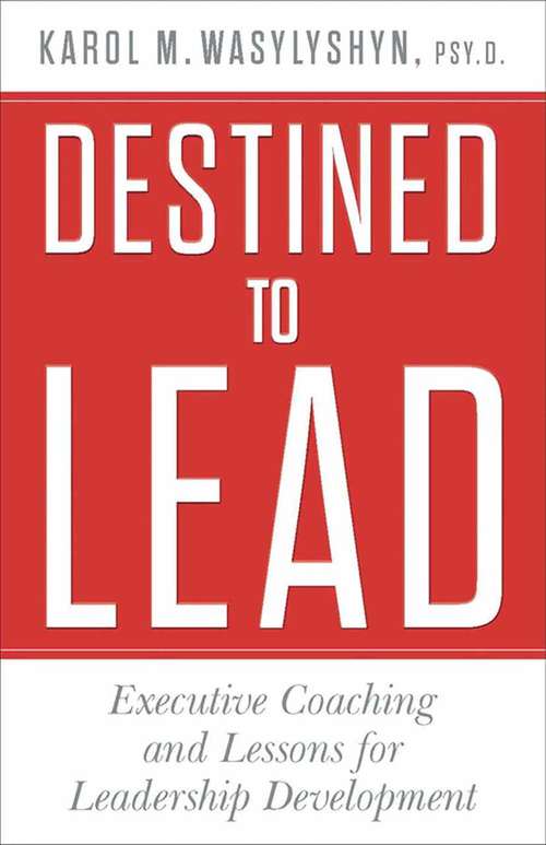 Book cover of Destined To Lead