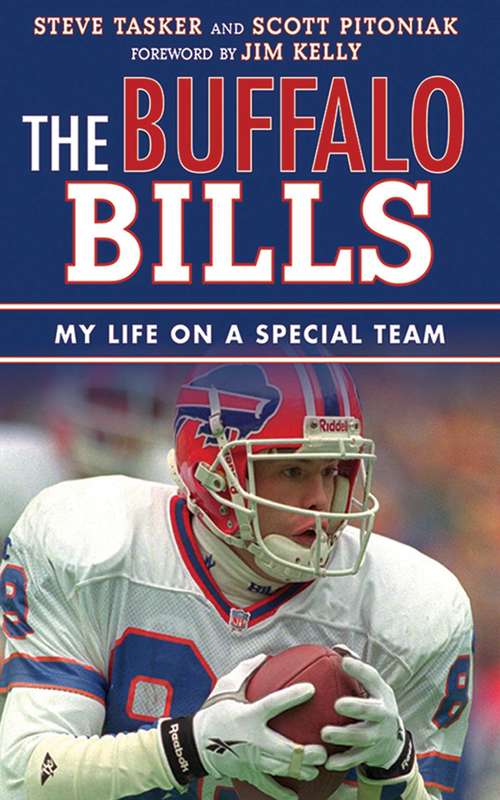 Book cover of The Buffalo Bills: My Life on a Special Team (Tales from the Team)