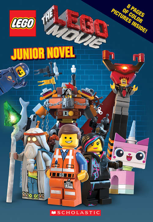 Book cover of LEGO: Junior Novel (LEGO: The LEGO Movie)