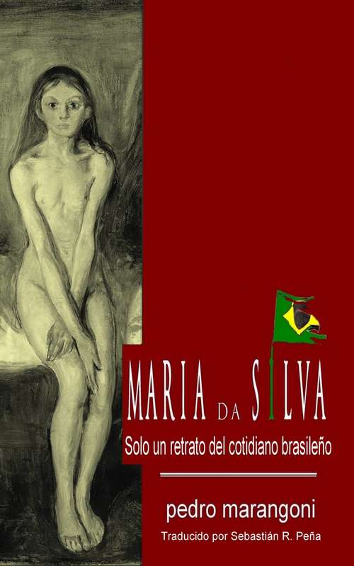Book cover of María da Silva, solo un retrato del cotidiano brasileño