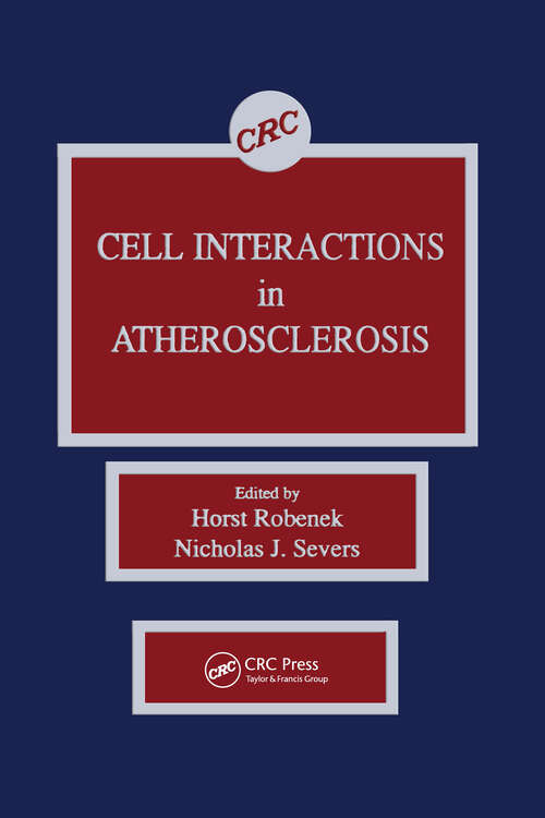 Book cover of Cell Interactions in Atherosclerosis