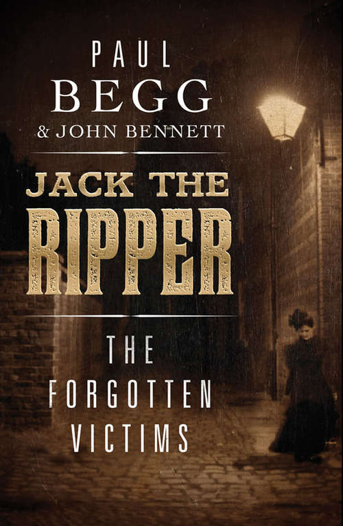 Book cover of Jack the Ripper: The Forgotten Victims