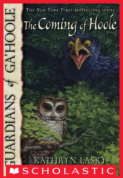 Book cover of Guardians of Ga'Hoole #10: The Coming of Hoole (Guardians Of Ga'hoole #10)
