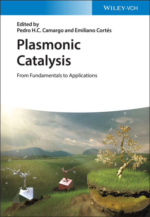 Book cover of Plasmonic Catalysis: From Fundamentals to Applications