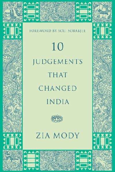 Book cover of 10 Judgements That Changed India