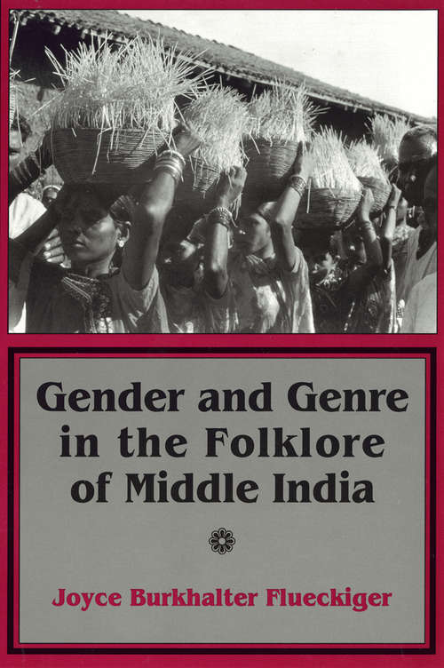 Book cover of Gender and Genre in the Folklore of Middle India (Myth and Poetics)