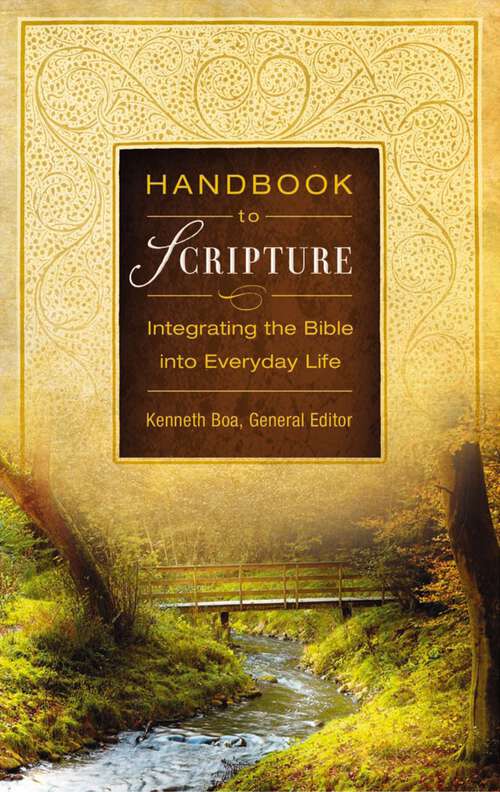 Book cover of Handbook to Scripture: Integrating the Bible into Everyday Life
