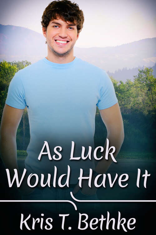 Book cover of As Luck Would Have It