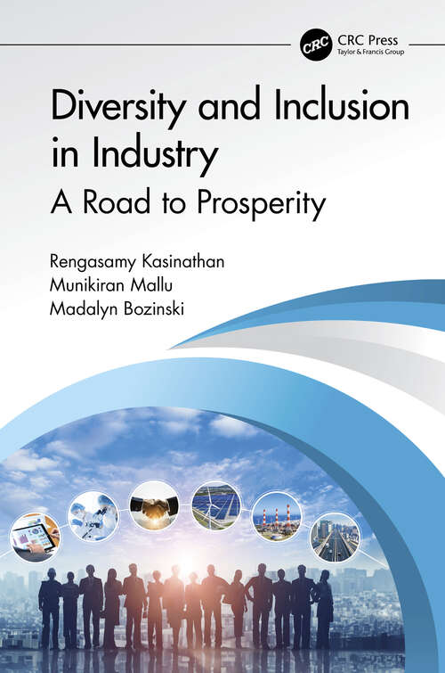 Book cover of Diversity and Inclusion in Industry: A Road to Prosperity