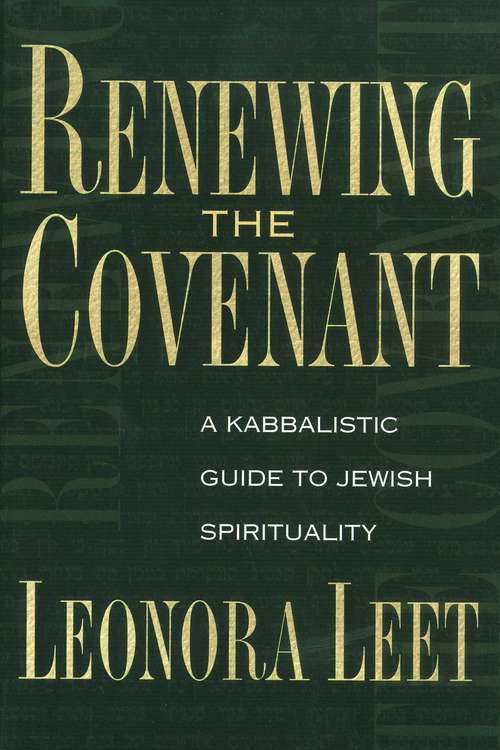 Book cover of Renewing the Covenant: A Kabbalistic Guide to Jewish Spirituality