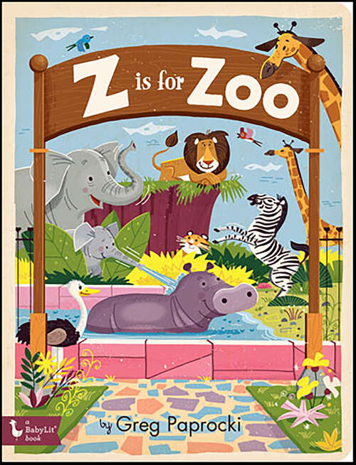 Book cover of Z is for Zoo