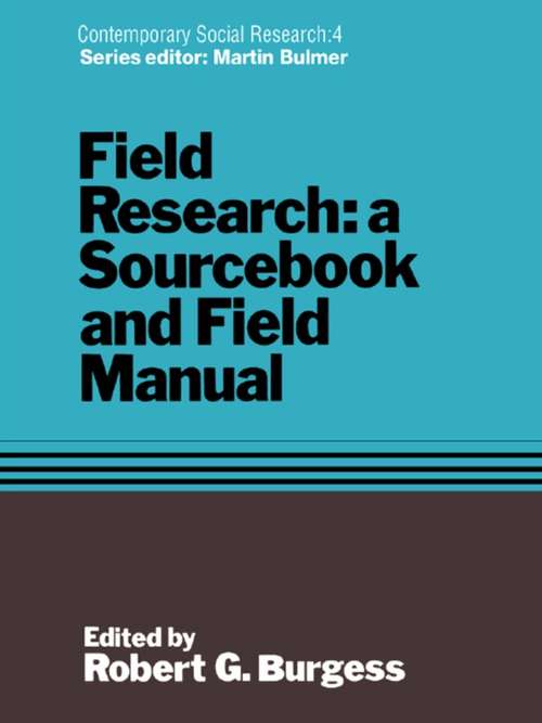 Book cover of Field Research: A Sourcebook and Field Manual (Contemporary Social Research Ser.)