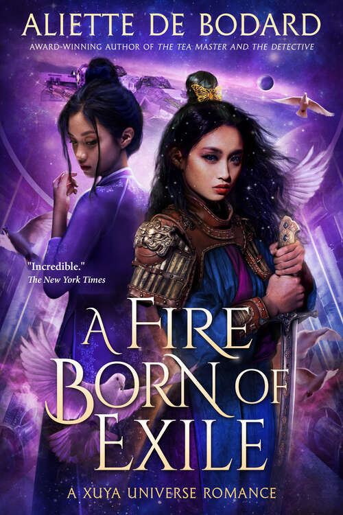 Book cover of A Fire Born of Exile: A Xuya Universe Romance (Xuya Universe Romances)