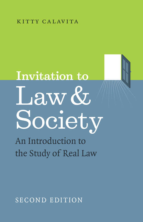 Book cover of Invitation to Law and Society, Second Edition: An Introduction to the Study of Real Law (2) (Chicago Series in Law and Society)