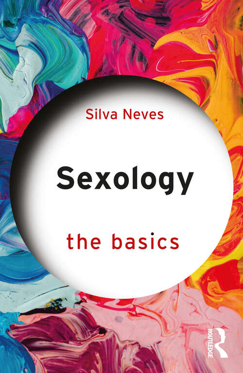 Book cover of Sexology: The Basics (The Basics)