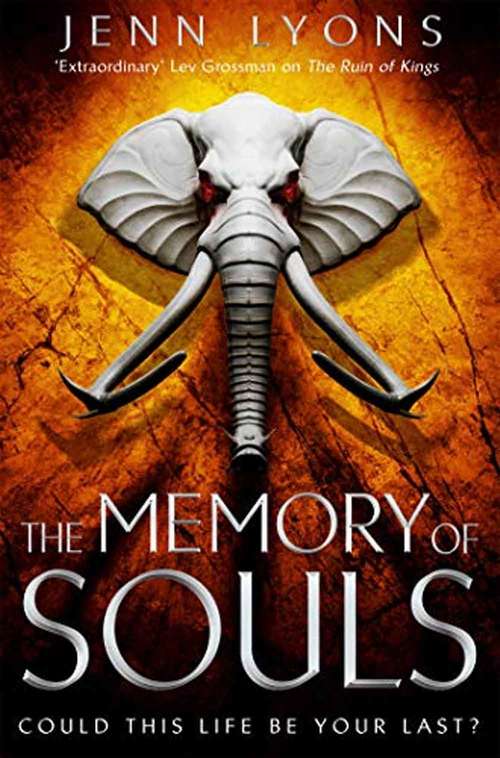 Book cover of The Memory of Souls (Chorus of Dragons #3)