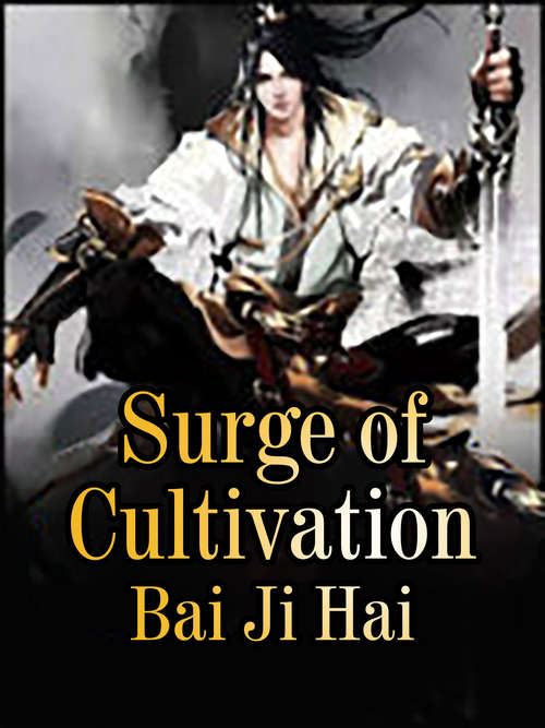 Book cover of Surge of Cultivation: Volume 3 (Volume 3 #3)