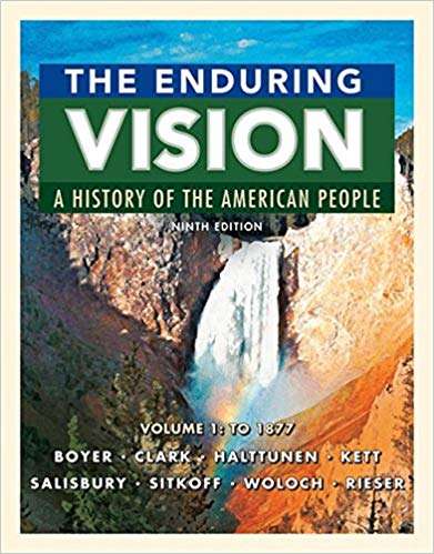 Book cover of The Enduring Vision: A History of the American People, Ninth Edition, Volume 1: to 1877