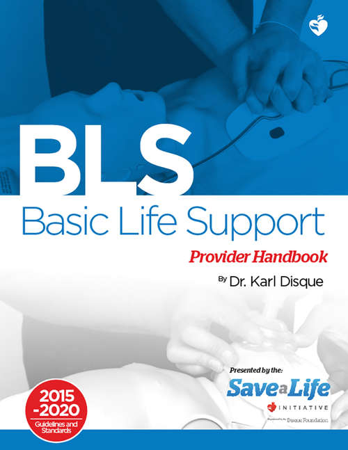 Book cover of Basic Life Support: Provider Handbook