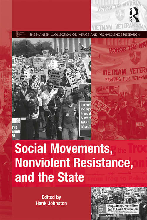 Book cover of Social Movements, Nonviolent Resistance, and the State (The Mobilization Series on Social Movements, Protest, and Culture)