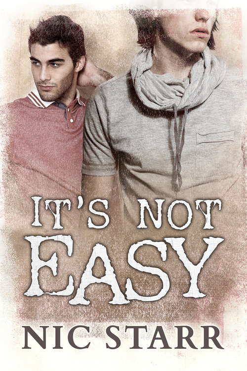 Book cover of It's Not Easy