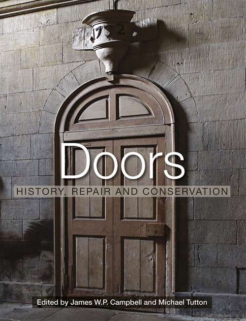 Book cover of Doors: History, Repair and Conservation