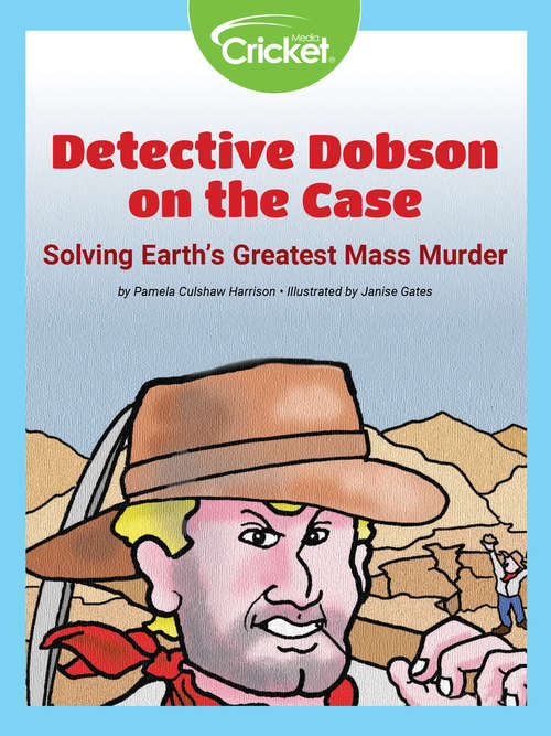 Book cover of Detective Dobson on the Case Solving Earth's Greatest Mass Murder