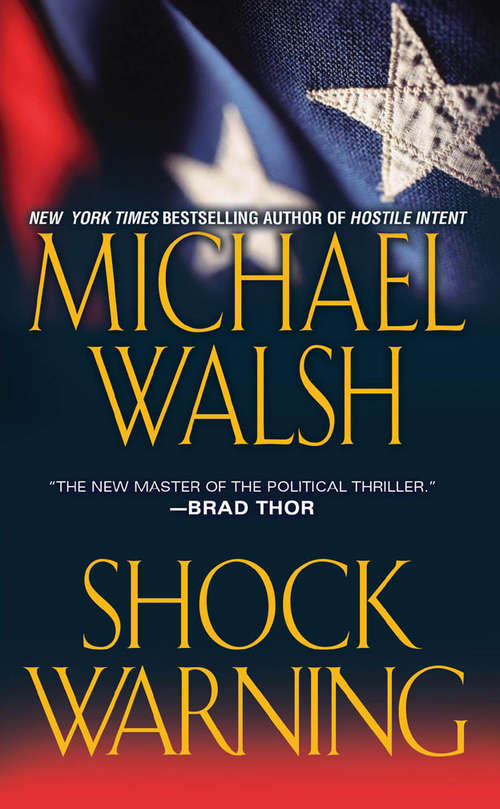Book cover of Shock Warning: Hostile Intent; Early Warning; Shock Warning (Devlin Ser.)
