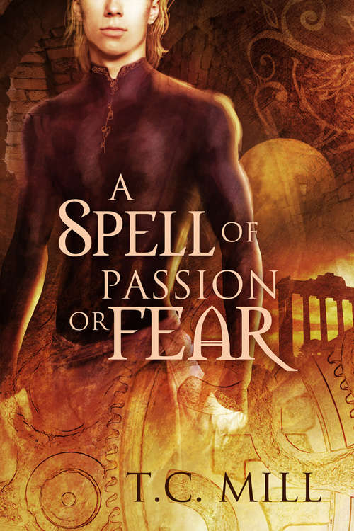 Book cover of A Spell of Passion or Fear