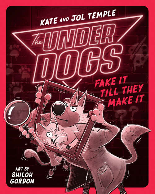 Book cover of The Underdogs Fake It Till They Make It (The Underdogs #2)