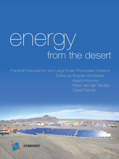 Book cover of Energy from the Desert: Practical Proposals for Very Large Scale Photovoltaic Systems