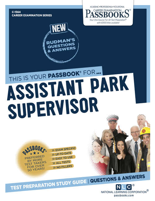 Book cover of Assistant Park Supervisor: Passbooks Study Guide (Career Examination Series)