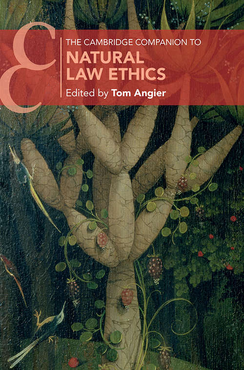 Book cover of The Cambridge Companion to Natural Law Ethics (Cambridge Companions to Philosophy)