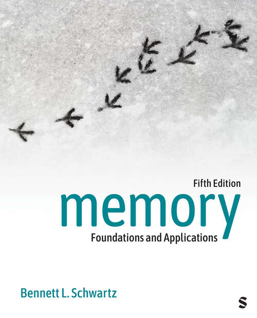 Book cover of Memory: Foundations and Applications (Fifth Edition)