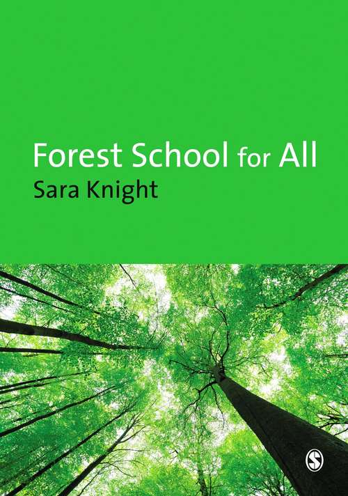 Book cover of Forest School for All: For All Ages