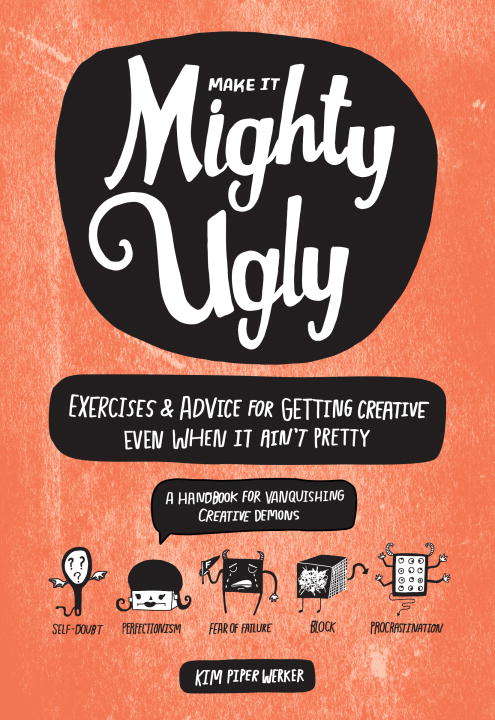 Book cover of Make It Mighty Ugly