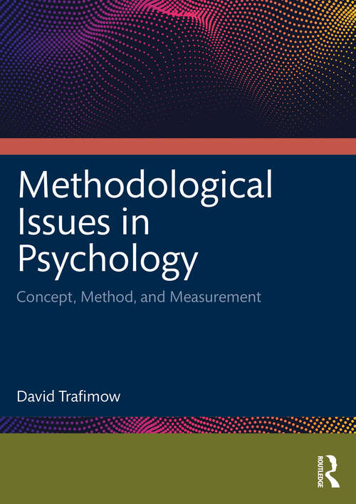 Book cover of Methodological Issues in Psychology: Concept, Method, and Measurement