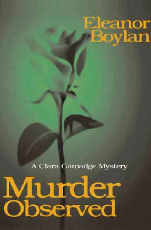 Book cover of Murder Observed: A Clara Gamadge Mystery (The Clara Gamadge Mysteries #2)