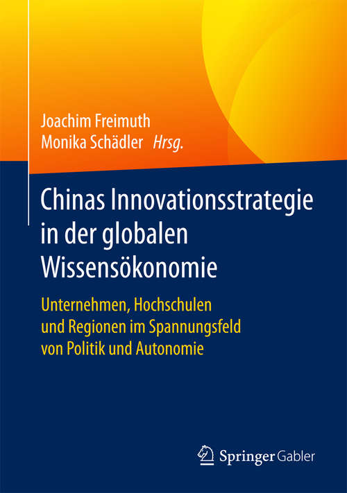 Book cover of Chinas Innovationsstrategie in der globalen Wissensökonomie