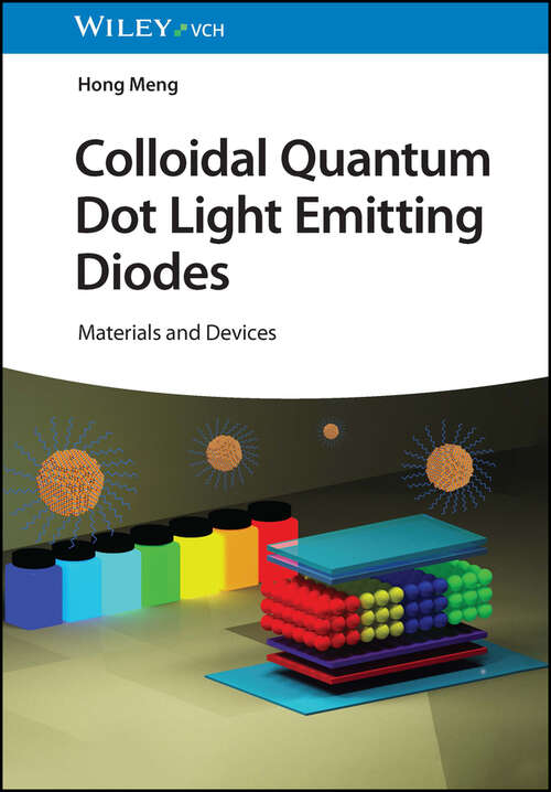 Book cover of Colloidal Quantum Dot Light Emitting Diodes: Materials and Devices