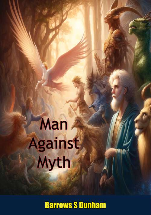 Book cover of Man Against Myth