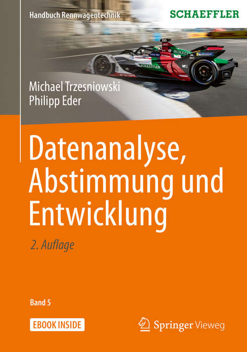 Book cover of Datenanalyse, Abstimmung und Entwicklung (2. Aufl. 2019) (Handbuch Rennwagentechnik #5)