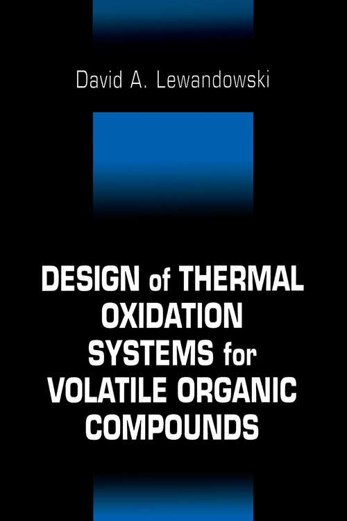 Book cover of Design of Thermal Oxidation Systems for Volatile Organic Compounds