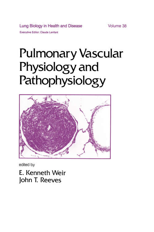 Book cover of Pulmonary Vascular Physiology and Pathophysiology (Lung Biology in Health and Disease)